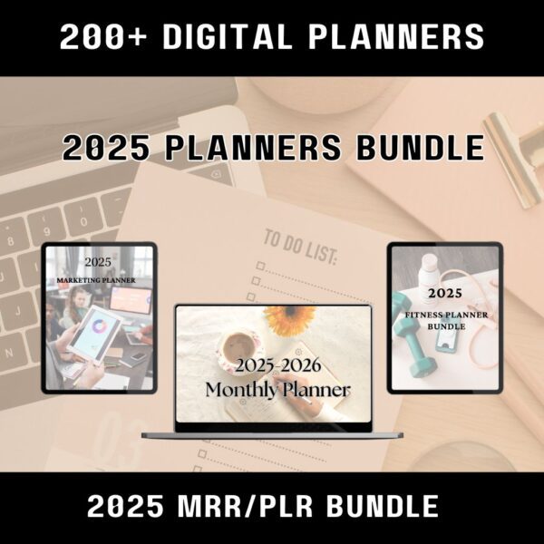 200+ Digital Planners Canva Templates | 2025 MRR/PLR Bundle
