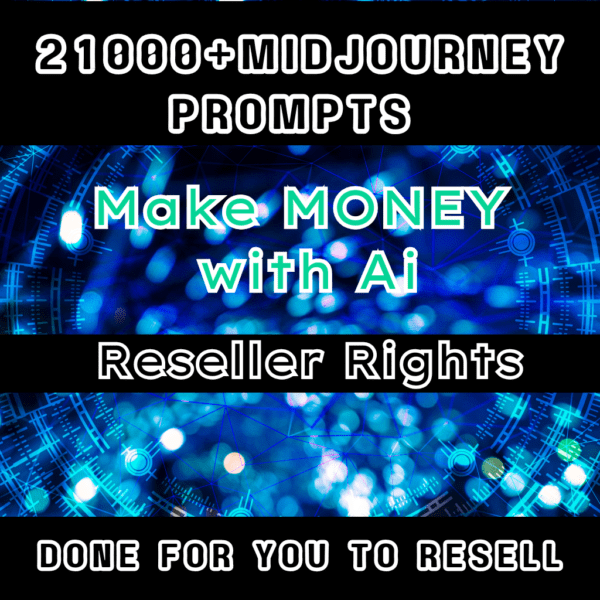 21,000+ MidJourney Prompts Mega Collection – PLR/MRR